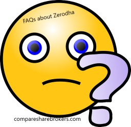 Zerodha FAQs
